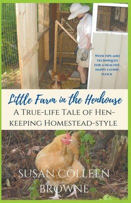 Little Farm in the Henhouse