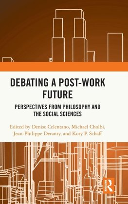 Debating a Post-Work Future