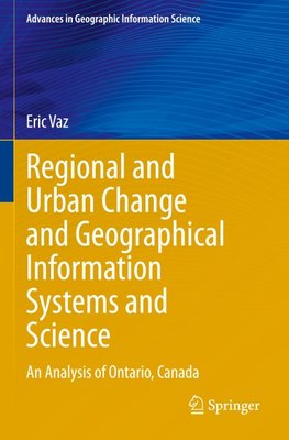 Regional and Urban Change and Geographical Information Systems and Science