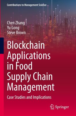 Blockchain Applications in Food Supply Chain Management