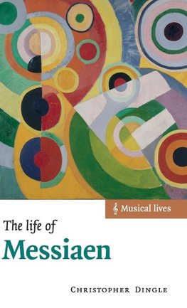 The Life of Messiaen