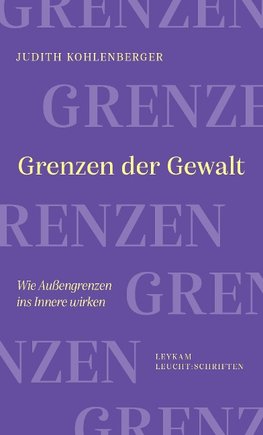 Grenzen der Gewalt