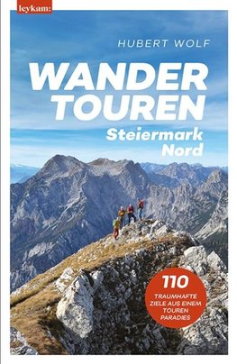 Wandertouren Steiermark Nord