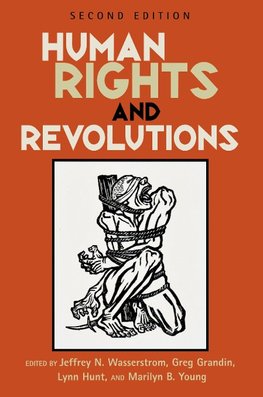 Human Rights and Revolutions (Revised)