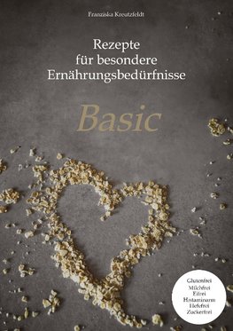 Rezepte für besondere Ernährungsbedürfnisse