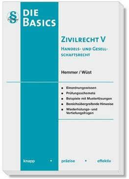 Basics Zivilrecht 5. Handels- und Gesellschaftsrecht