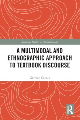 A Multimodal and Ethnographic Approach to Textbook Discourse