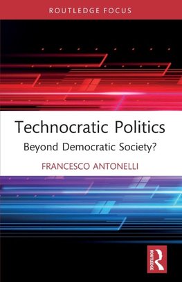 Technocratic Politics