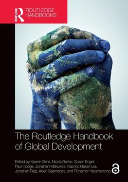 The Routledge Handbook of Global Development