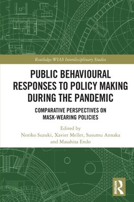 Public Behavioural Responses to Policy Making during the Pandemic