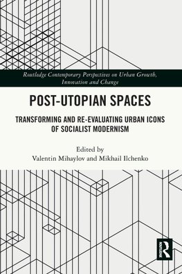 Post-Utopian Spaces