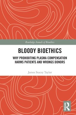 Bloody Bioethics