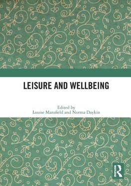 Leisure and Wellbeing