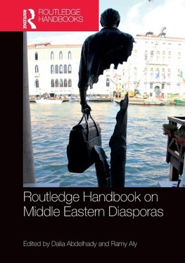 Routledge Handbook on Middle Eastern Diasporas