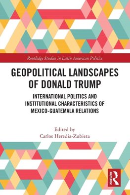 Geopolitical Landscapes of Donald Trump