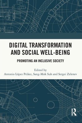 Digital Transformation and Social Well-Being