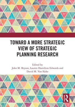 Toward a More Strategic View of Strategic Planning Research