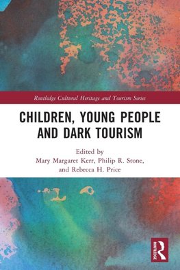 Children, Young People and Dark Tourism