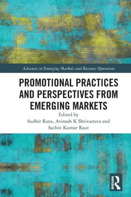 Promotional Practices and Perspectives from Emerging Markets