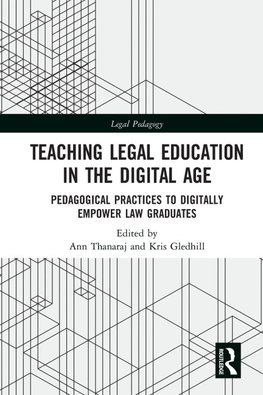 Teaching Legal Education in the Digital Age