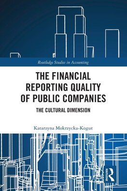 The Financial Reporting Quality of Public Companies