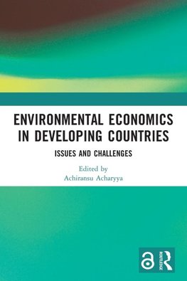 Environmental Economics in Developing Countries