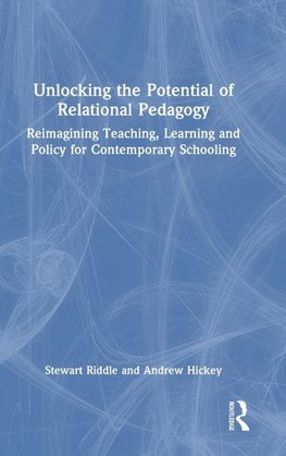 Unlocking the Potential of Relational Pedagogy