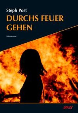 Durchs Feuer gehen