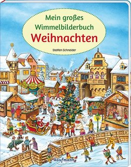 Mein großes Wimmelbilderbuch Weihnachten