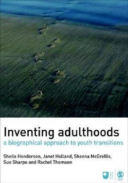 Henderson, S: Inventing Adulthoods