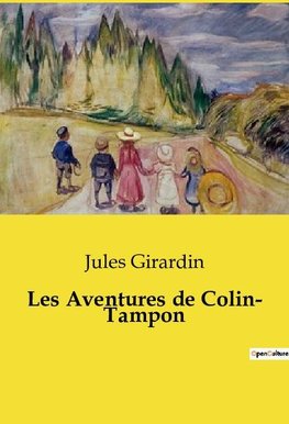 Les Aventures de Colin­ Tampon