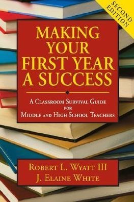 Iii, R: Making Your First Year a Success