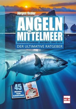 Erfolgreich Angeln im Mittelmeer