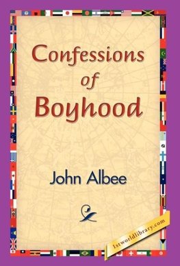 Confessions of Boyhood