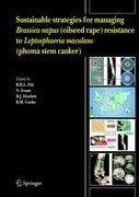 Sustainable strategies for managing Brassica napus (oilseed rape) resistance to Leptosphaeria maculans (phoma stem canker)