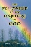 The Fellowship of the Mystery of God