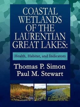 Coastal Wetlands of the Laurentian Great Lakes