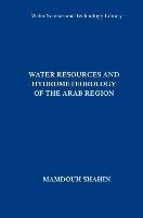 Water Resources and Hydrometeorology of the Arab Region