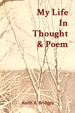 My Life In Thought & Poem