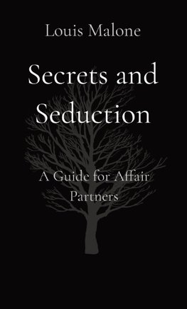 Secrets and Seduction