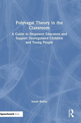 Polyvagal Theory in the Classroom