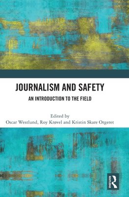 Journalism and Safety