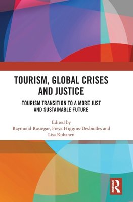 Tourism, Global Crises and Justice