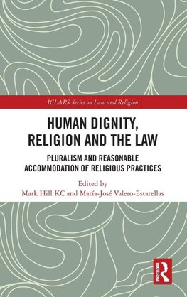 Human Dignity, Religion and the Law