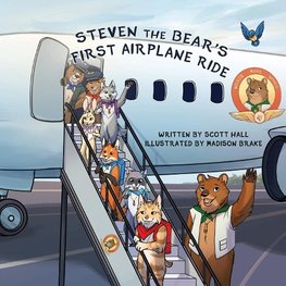 Steven the Bear's First Airplane Ride