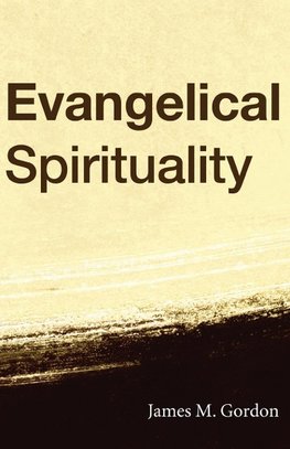 Evangelical Spirituality