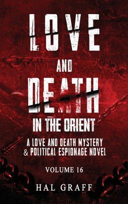 Love and Death in the Orient