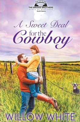 A Sweet Deal for the Cowboy