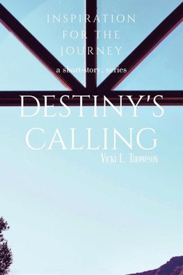 Destiny's Calling