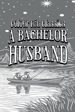 A Bachelor Husband